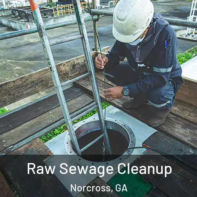  Raw Sewage Cleanup Norcross, GA