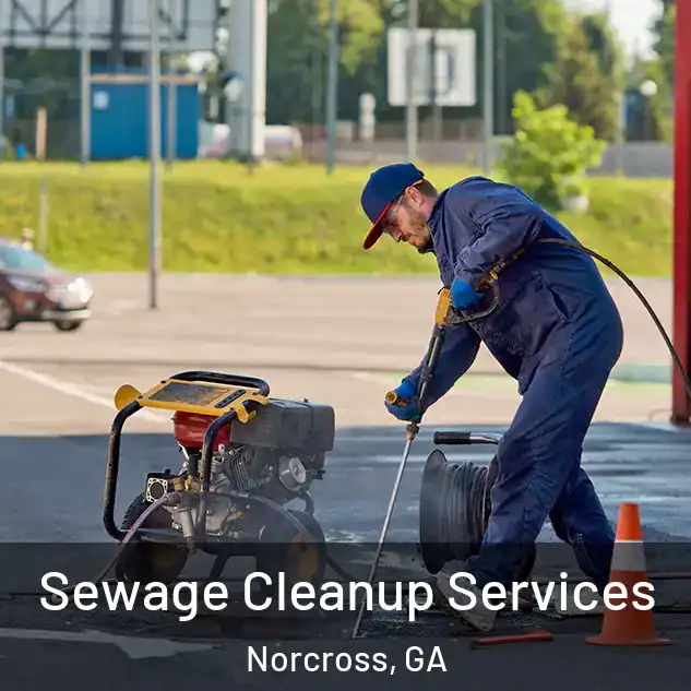 Sewage Cleanup Services Norcross, GA