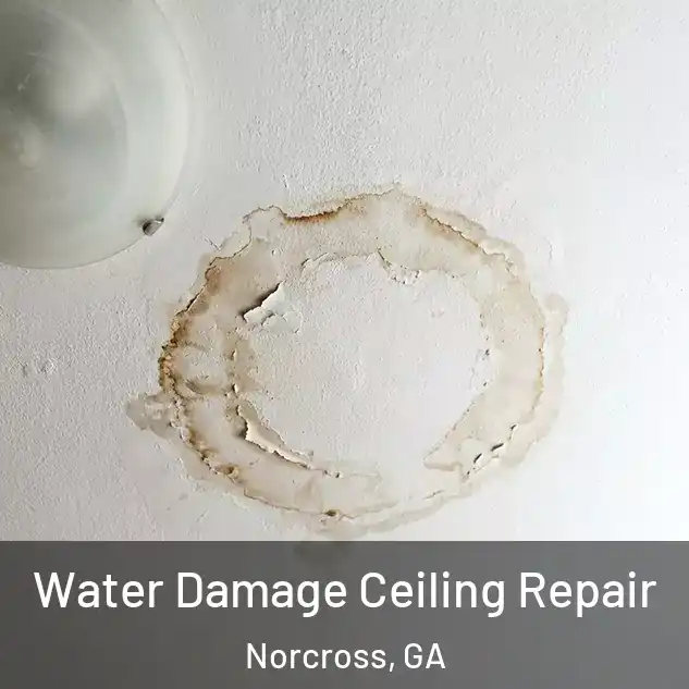  Water Damage Ceiling Repair Norcross, GA