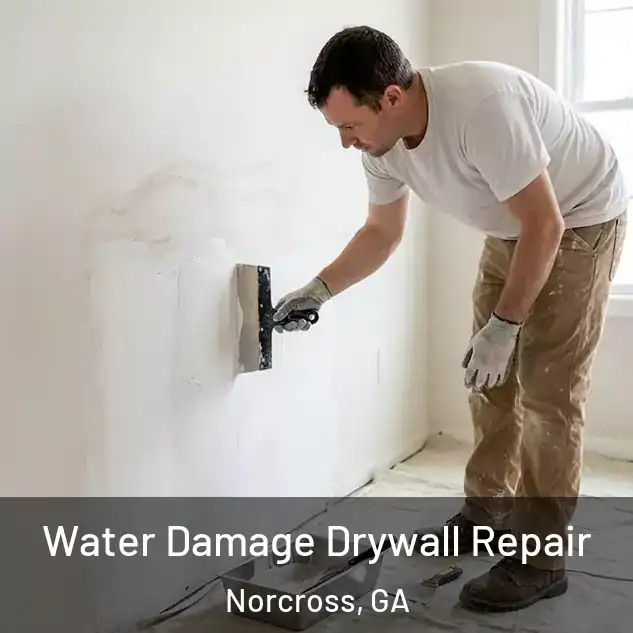  Water Damage Drywall Repair Norcross, GA