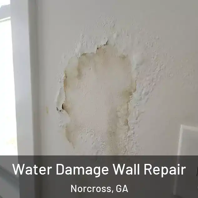 Water Damage Wall Repair Norcross, GA